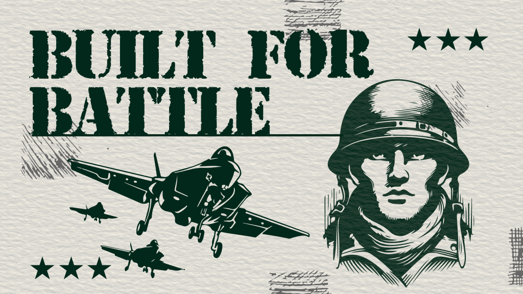 Built for Battle TEACHING SERIES BIBLE READING
