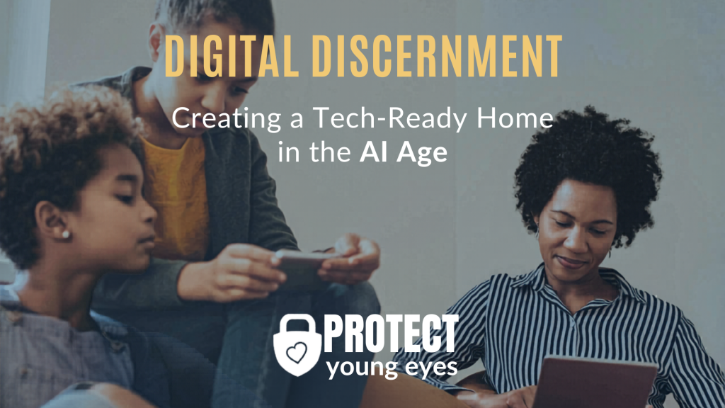 Group of people using a tablet with a large overlay title: 'DIGITAL DISCERNMENT' and 'PROTECT young eyes'—message about tech-ready homes.